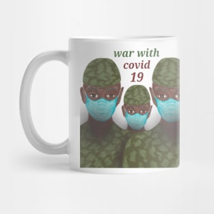 war with covid 19 Mug